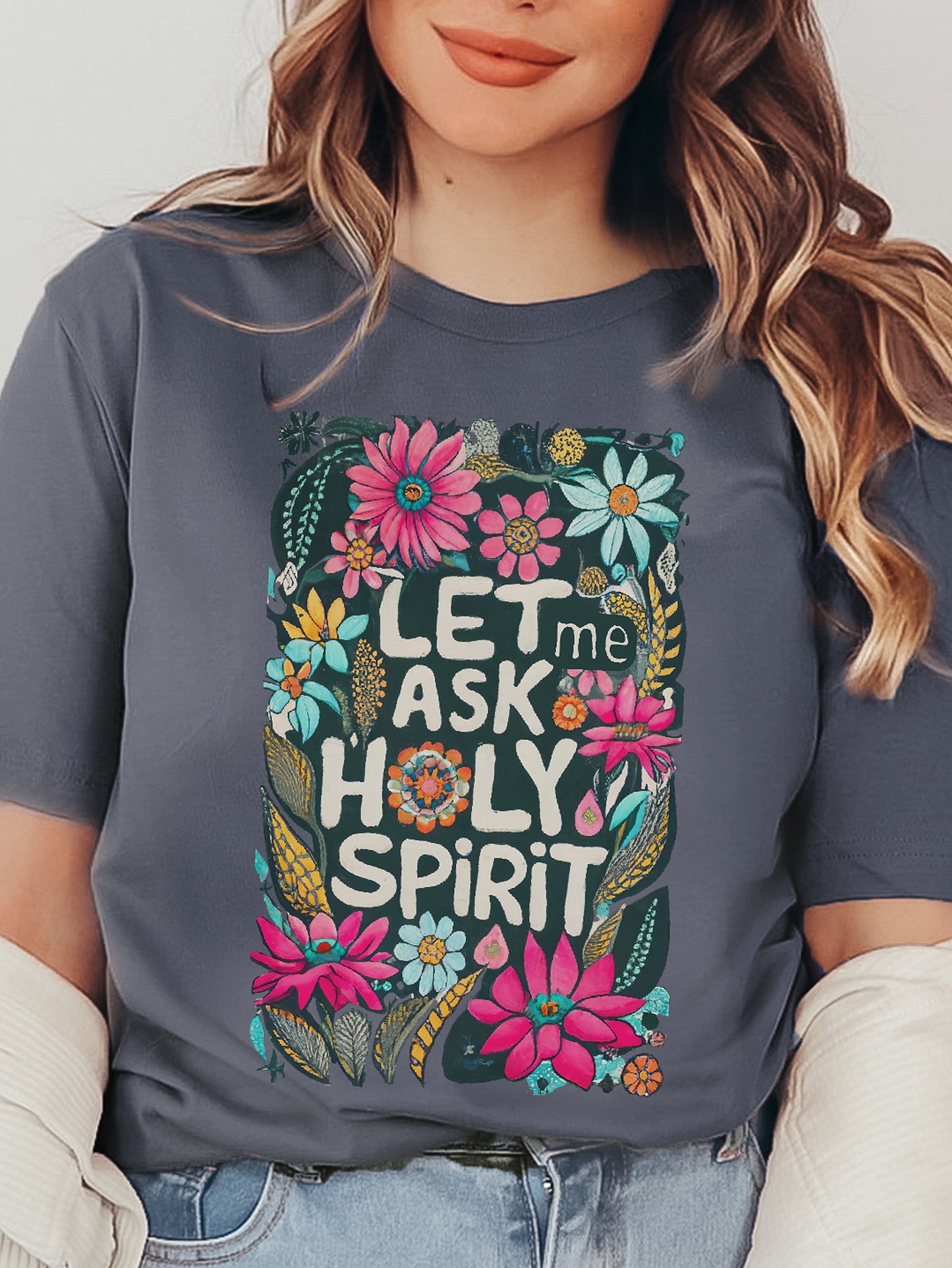 Let Me Ask Holy Spirit Steel Blue Graphic Tee