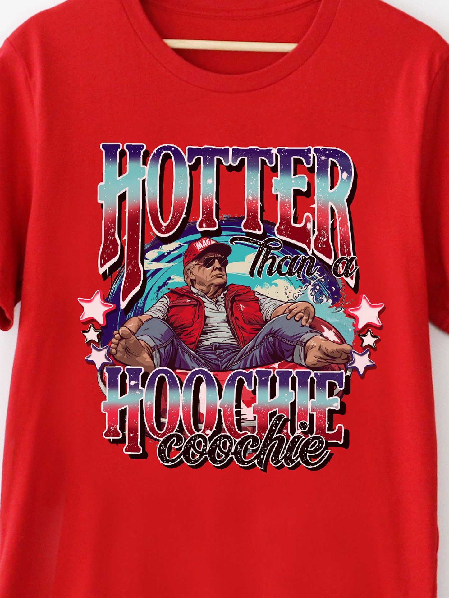 Hotter Than A Hoochie Coochie Red Graphic Tee