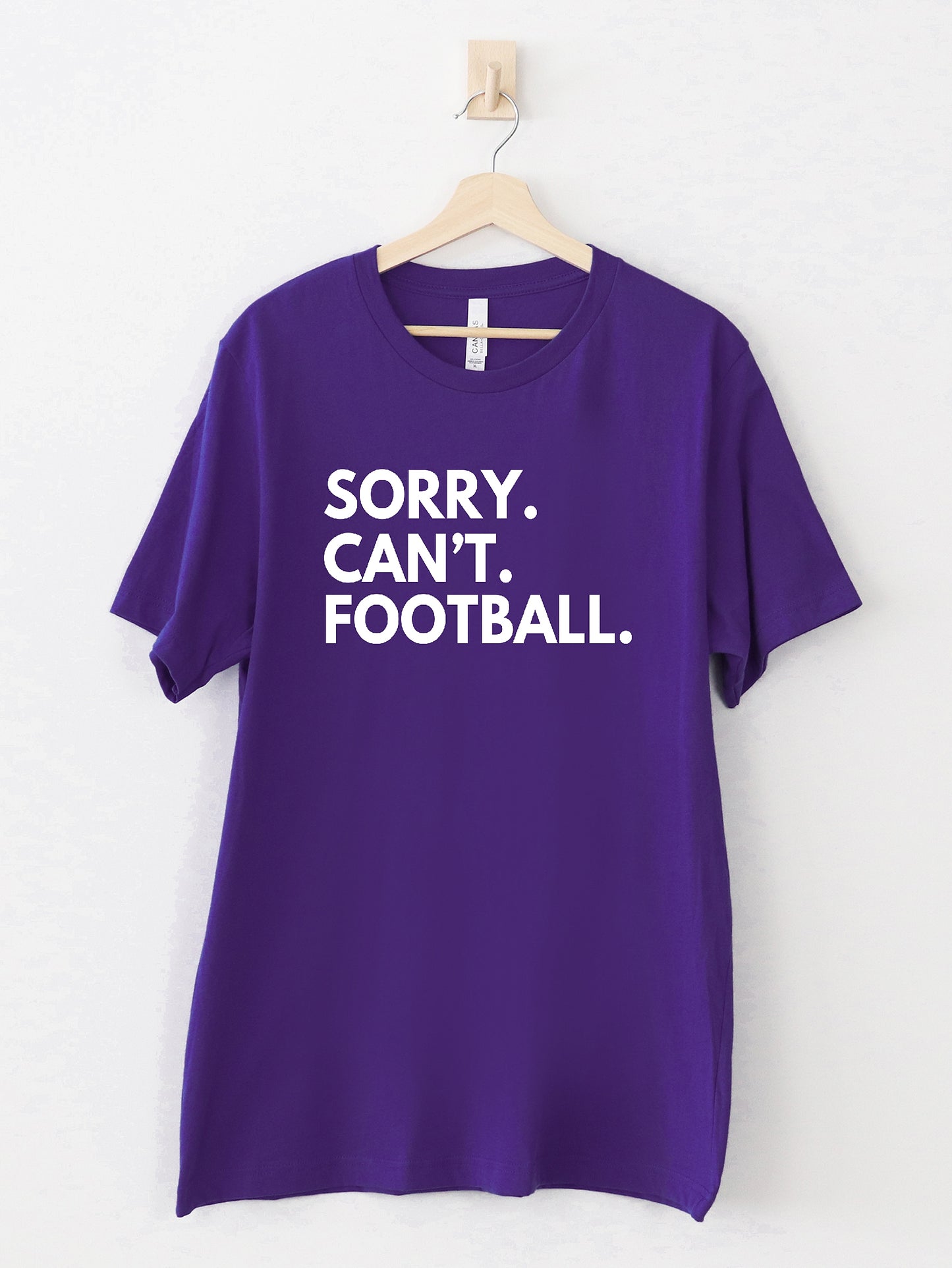 Sorry. Can't. Football. 6 color options